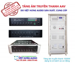 TĂNG ÂM TRUYỀN THANH - TĂNG ÂM TRUYỀN THANH AAV | Việt Hưng Audio  |0944 970 666 - 04 3750 2898|